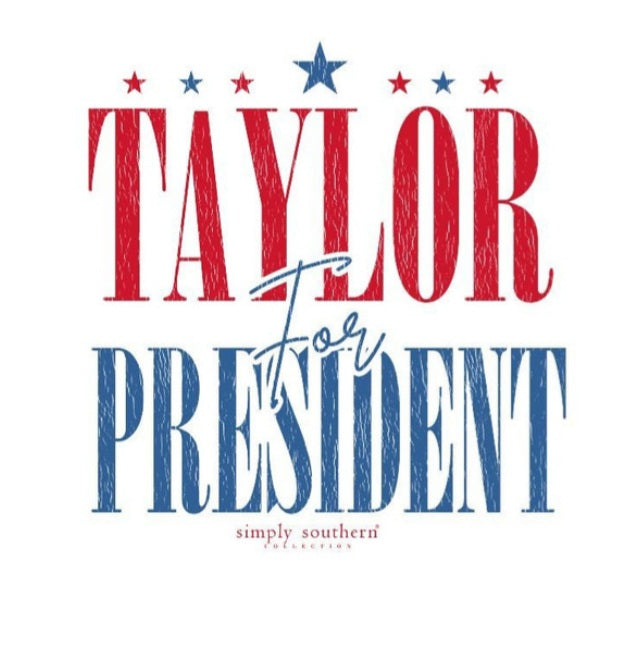 Taylor for president