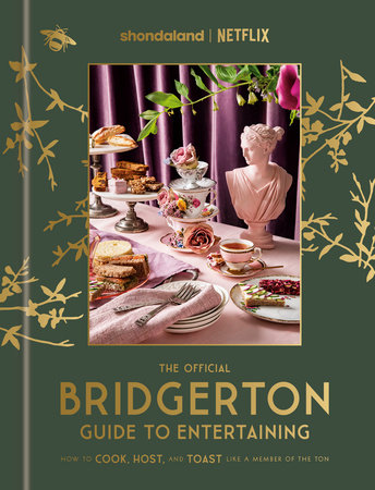 The official bridgerton guide to entertaining book