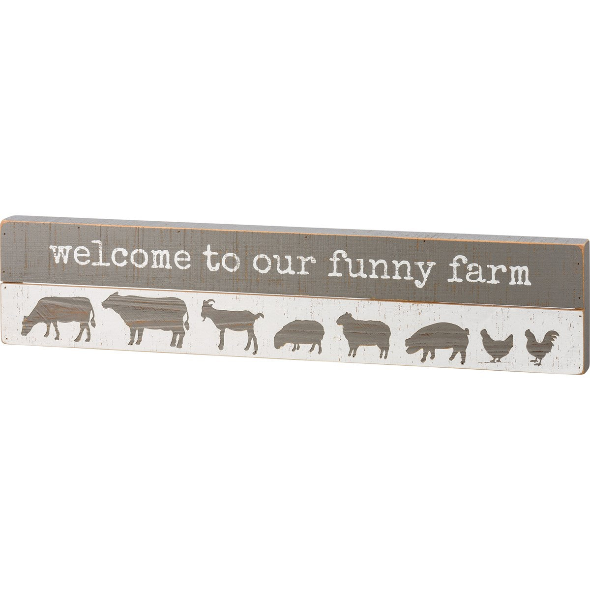 Welcome to the funny farm sign