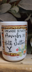 Beth dutton & proverbs