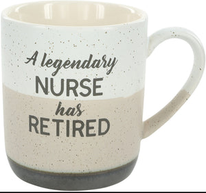 A legendary Nurse has retired 15 oz. Mug