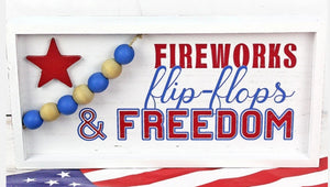 Fireworks flip-flops and freedom