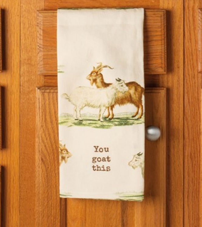 You goat this dish towel