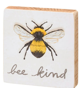 Bee kind block sign