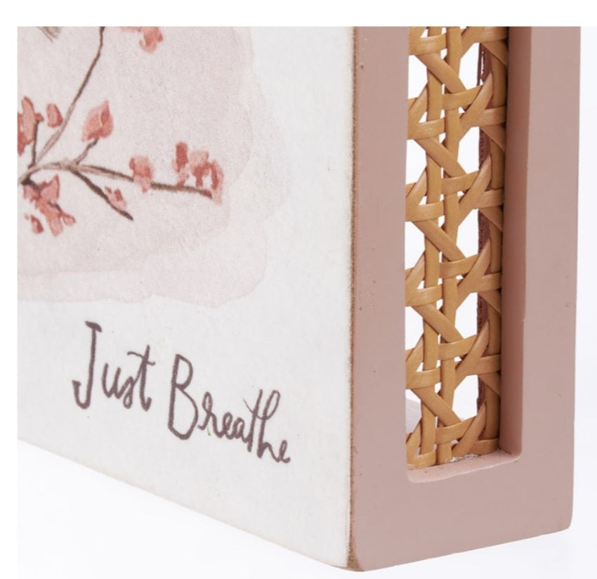 Just breathe box sign