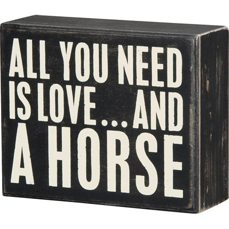 All you need in love and a horse