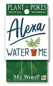 Alexa water me