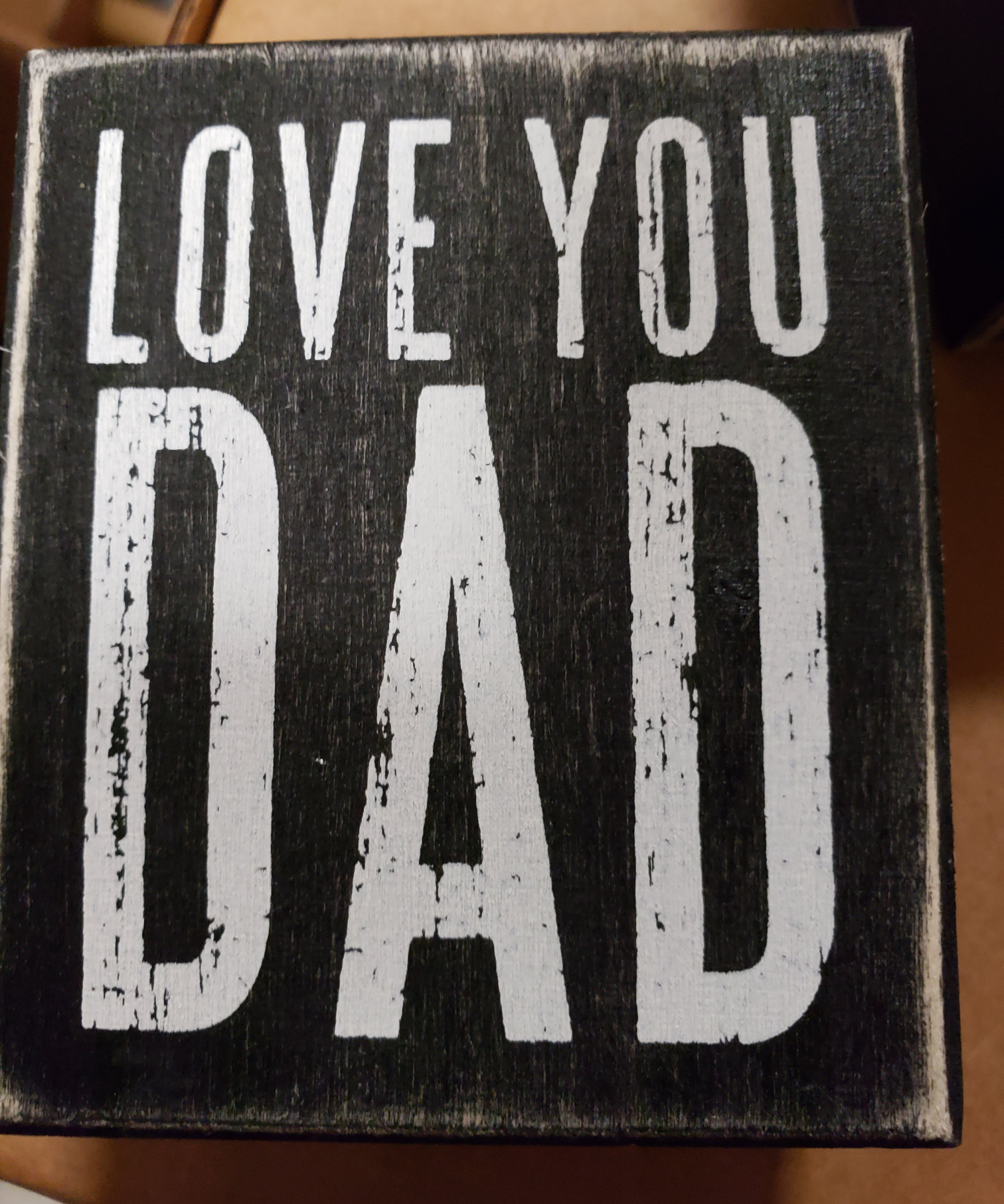 Love u dad box sign