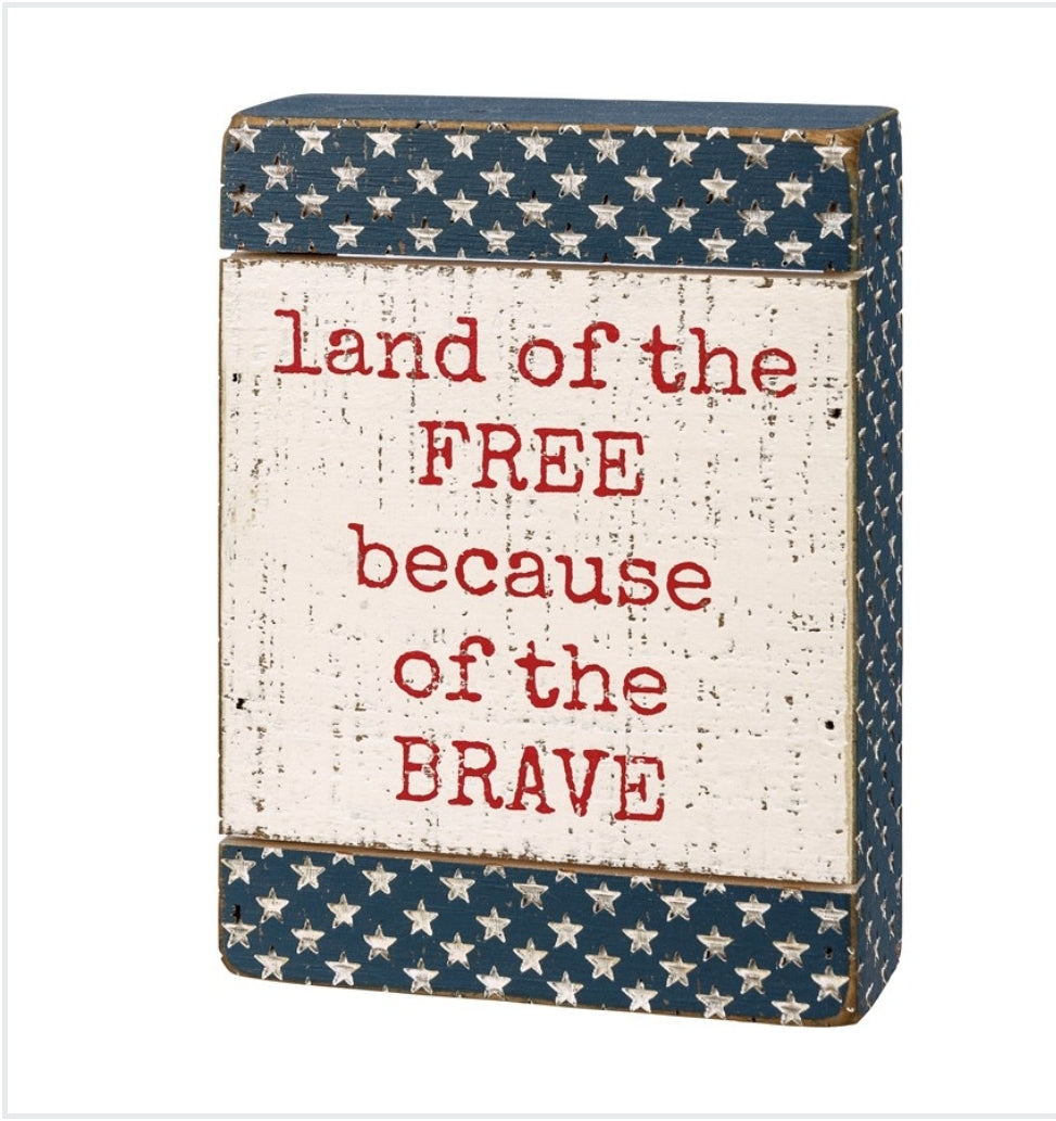 The brave box sign