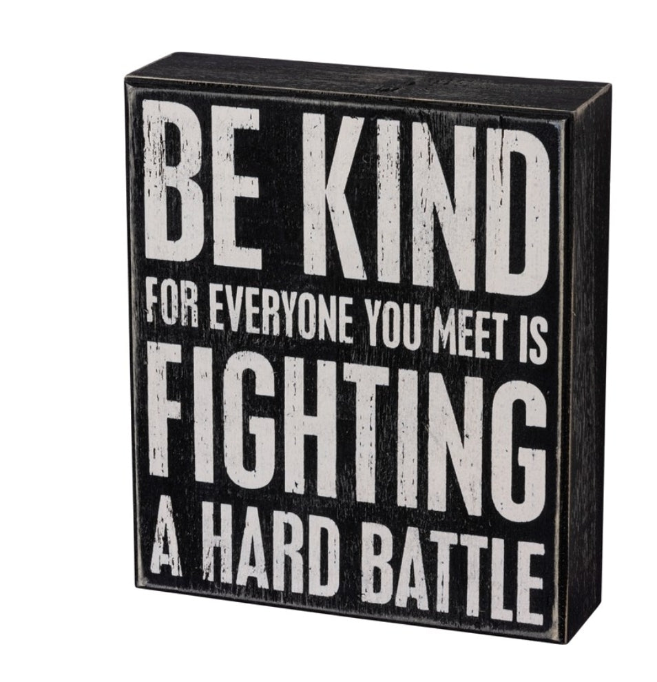 Be kind box sign