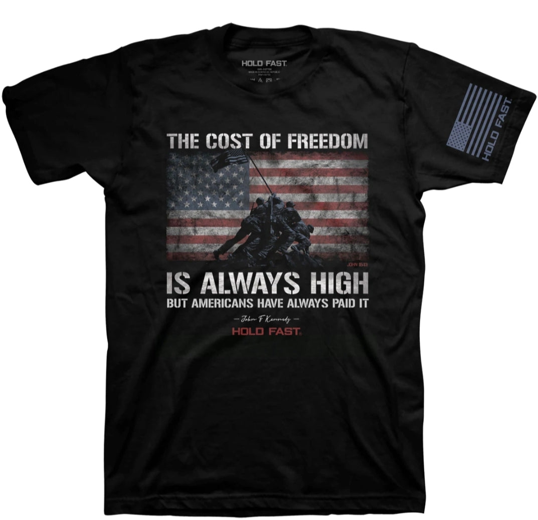 HOLD FAST Mens T-Shirt Cost Of Freedom Flag