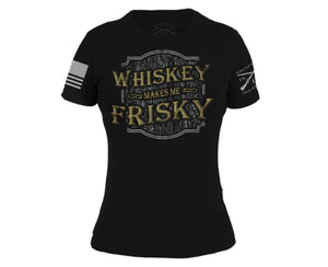 Whiskey makes me frisky