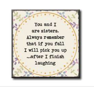 You & I are sisters 4x4