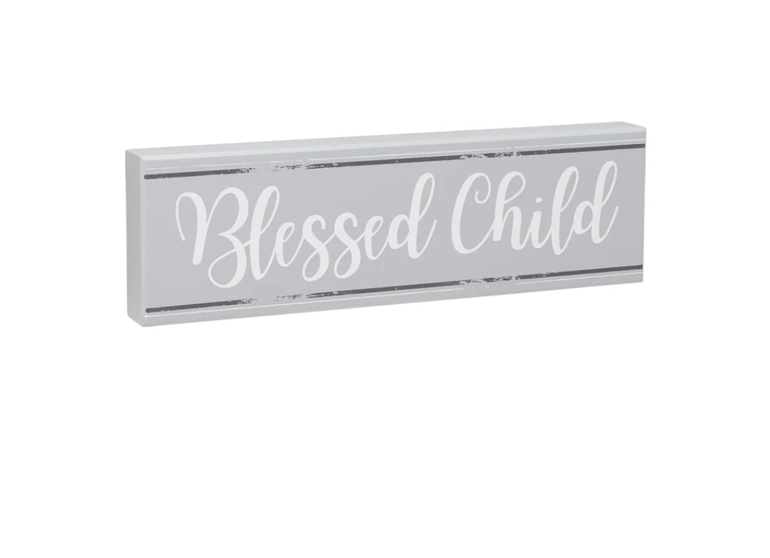 Blessed child block sign