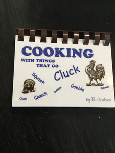 Things that cluck cook book